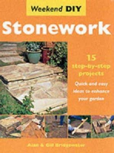 Weekend DIY Stonework 15 Stepbystep Projects